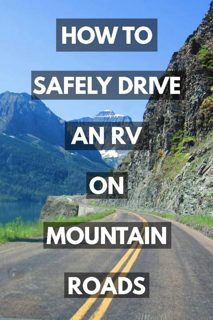 How to Safely Drive an RV on Mountain Roads