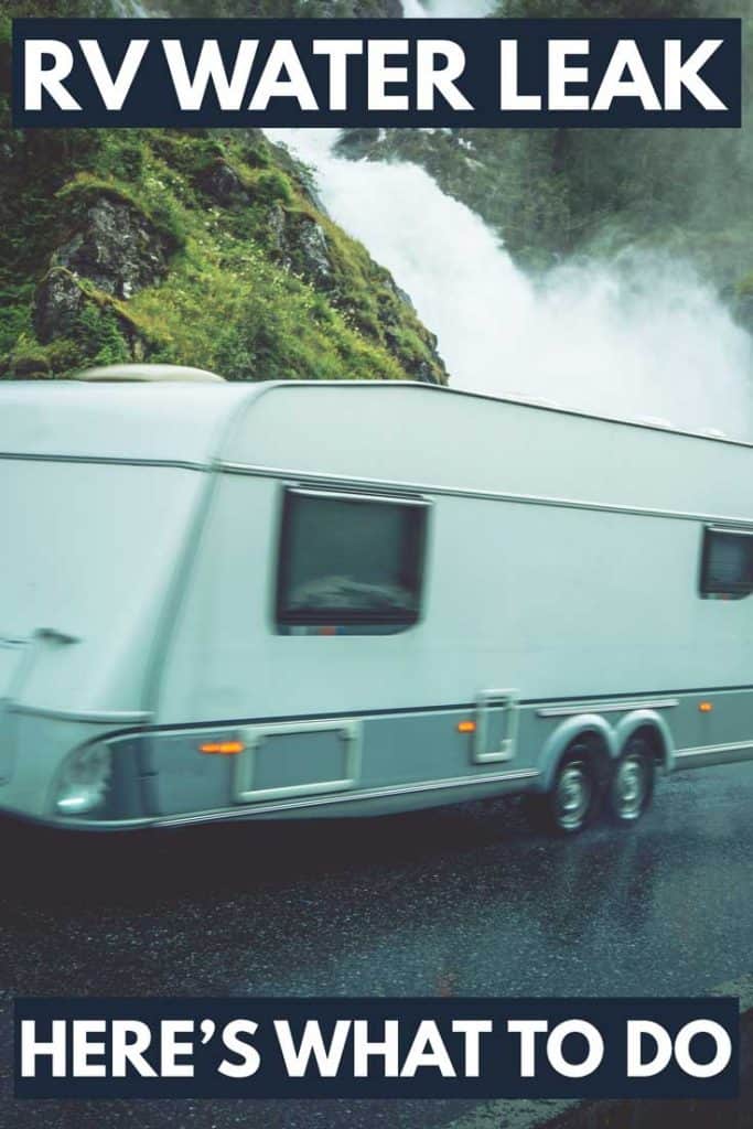 RV Water Leak? Here's What To Do