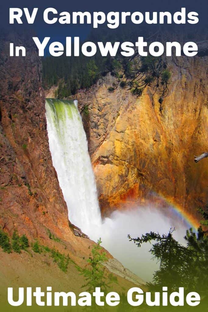 RV Campgrounds in Yellowstone: The Ultimate Guide