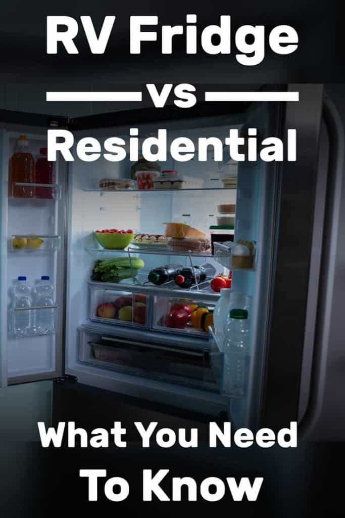RV Fridge vs. Residential (What you need to know about RV refrigerators)