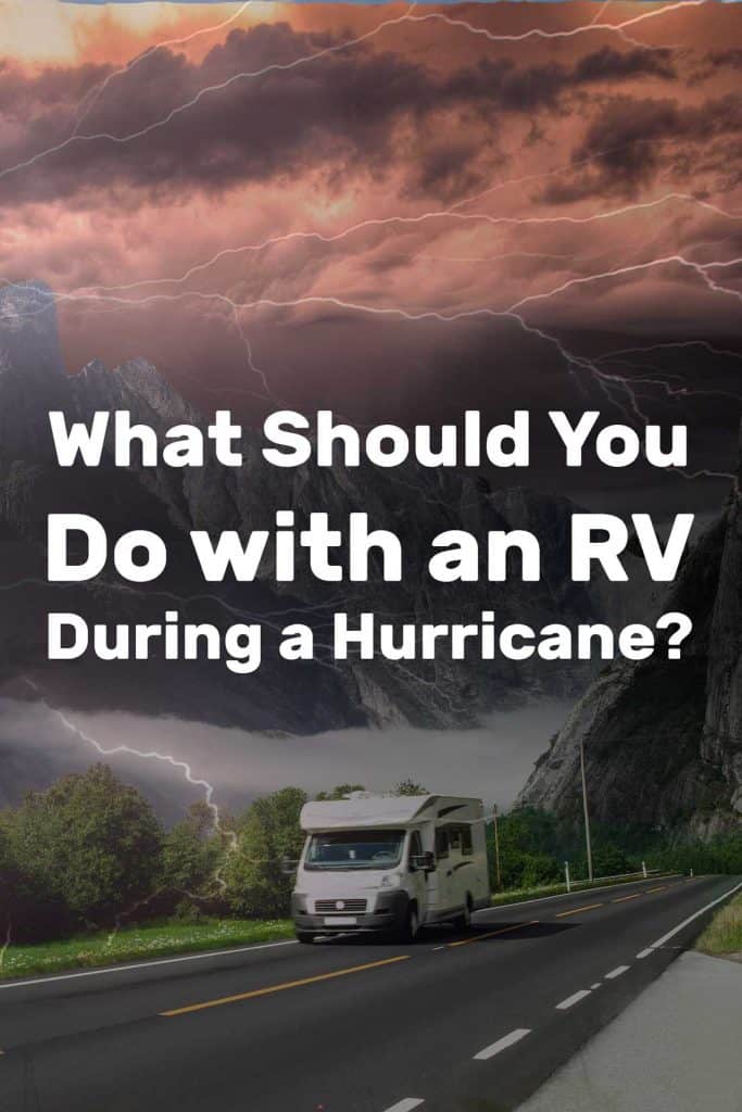 What Should You Do with an RV During a Hurricane?